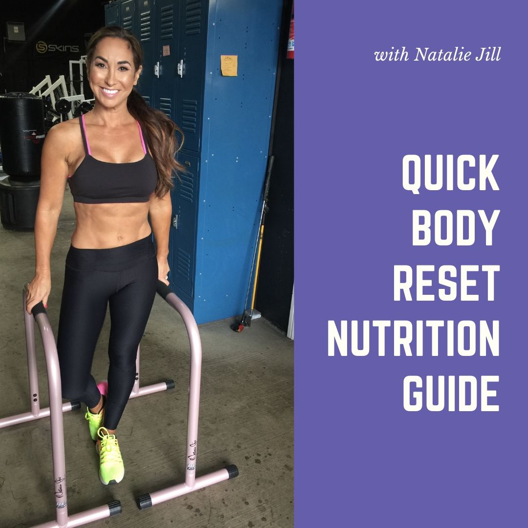 Natalie Jill Quick Body Reset Nutrition Guide