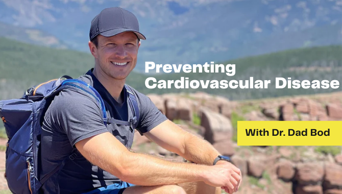 Preventing Cardiovascular Disease