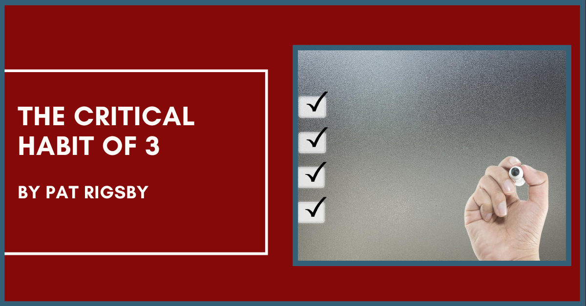 Build your own Business Series - The Critical Habit of 3