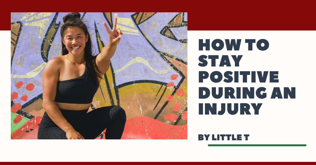 How to Stay Positive During an Injury