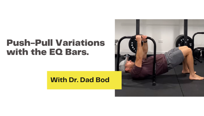 Push-Pull Variations with the EQ Bars